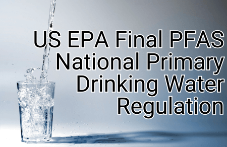 EPA Proposed PFAS Regulation